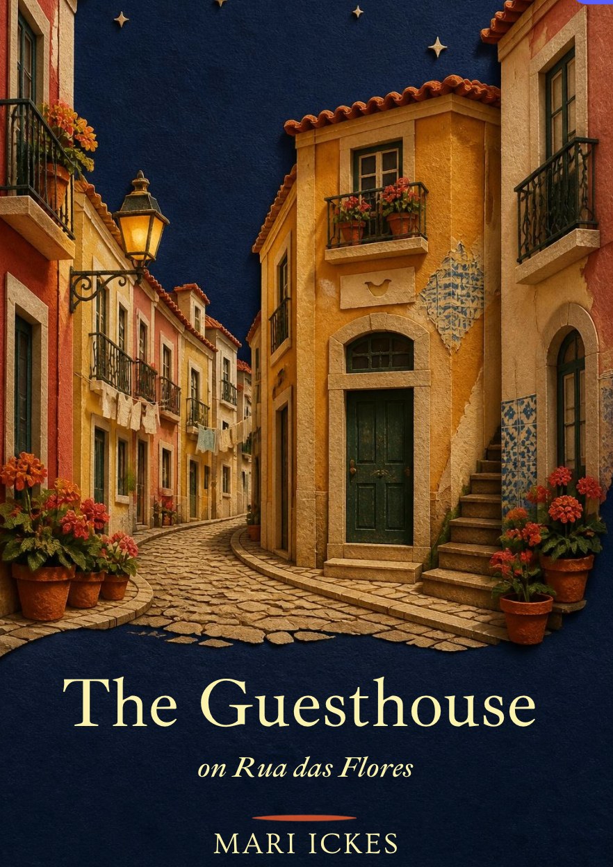Cover of The Guesthouse on Rua das Flores by Mari Ickes